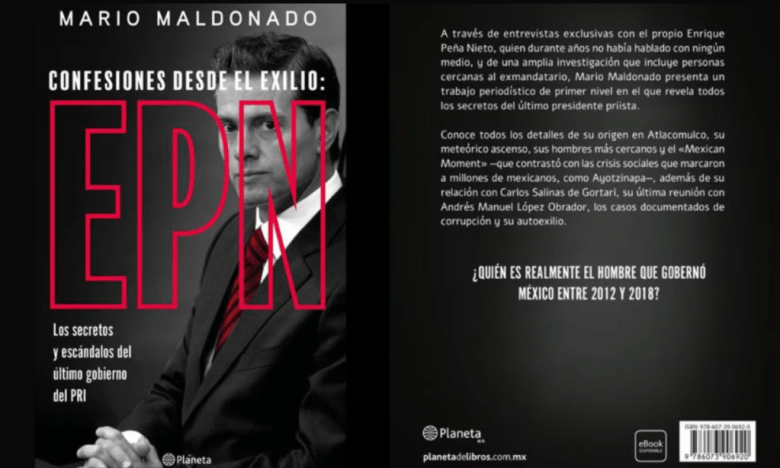 enrique-pena-nieto-confesiones-desde-el-exilio-libro-mario-maldonado