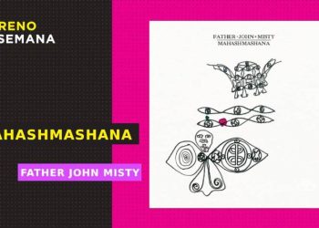 ‘Mahashmashana’: Father John Misty le entra a la experimentación sonora como contador de historias