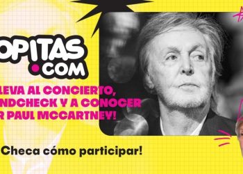 ¡Sopitas te lleva al concierto, soundcheck y a conocer a Sir Paul McCartney!