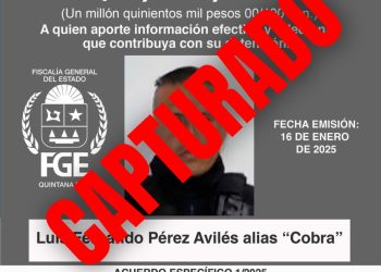 Captura FGE de Quintana Roo a Luis Fernando “N”, alias “Cobra”, en Othón P. Blanco; era buscado por desaparición de personas