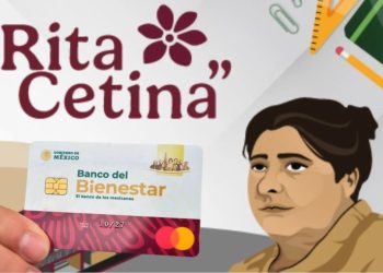 Beca Rita Cetina. Estas son las fechas de entrega de la tarjeta Bienestar