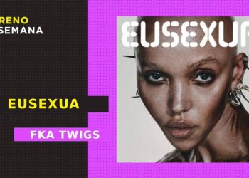 ‘EUSEXUA’: FKA Twigs atraviesa géneros con el pop y producción alucinante