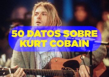 Grande, Kurt Cobain: 50 datos para celebrar al líder de Nirvana