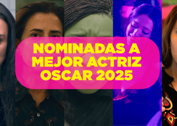 Oscar 2025: Nominadas a Mejor Actriz