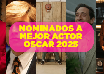 Oscar 2025: Nominados a Mejor Actor