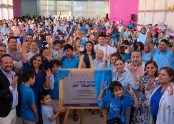 Inaugura Mara Lezama el primer Centro de Autismo DIF-Teletón a cargo del CRIT en Benito Juárez