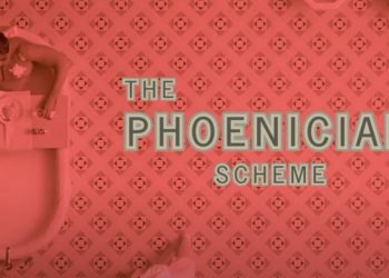 ‘The Phoenician Scheme’: Trailer y fecha de estreno de lo nuevo de Wes Anderson