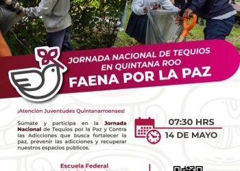 Participarán juventudes quintanarroenses en la Jornada Nacional de Tequios por la Paz y Contra las Adicciones: IQJ