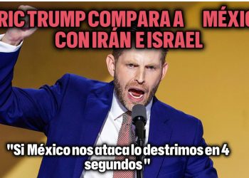 ERIC TRUMP HABLA SOBRE MEXICO