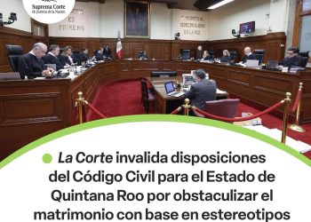 Ya no podrán negar el matrimonio por enfermedades en Quintana Roo dice la Corte