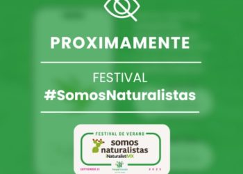 El Festival «Somos Naturalistas» llega para revolucionar en Cancún