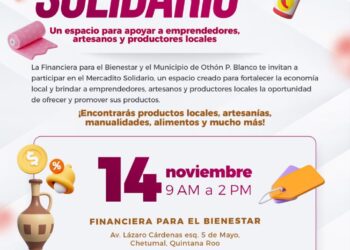 Invitan al Mercadito Solidario en Chetumal