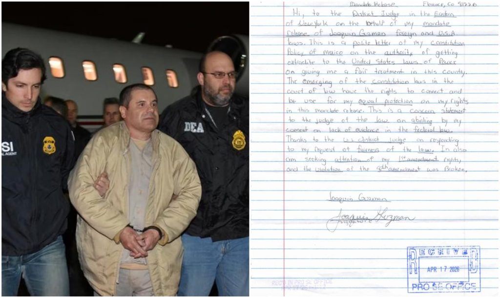 Joaquín Guzmán Loera envía carta a una corte de Nueva York para solicitar visitas familiares y su traslado a México.