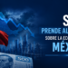 🚨💸 S&P prende alarmas: empeora panorama económico de México