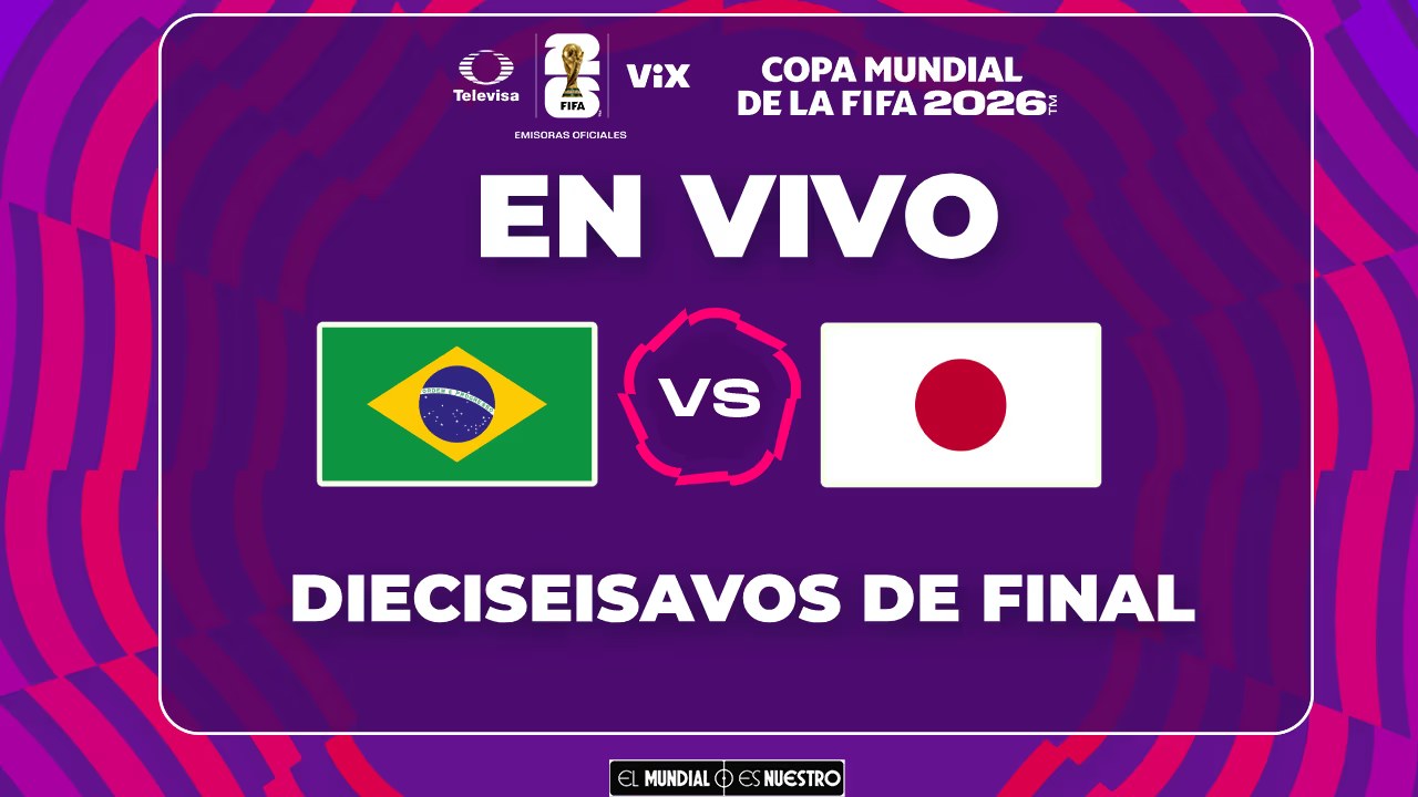 Brasil y Japón se enfrentan en Dieciseisavos del Mundial 2026