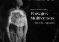 Invita la FPMC a la inauguración de la exposición fotográfica “Paisajes Multiversos” y la pictórica “Trocitos de una Isla”